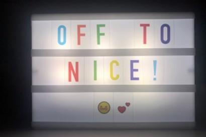 Lightboard with "off to Nice"