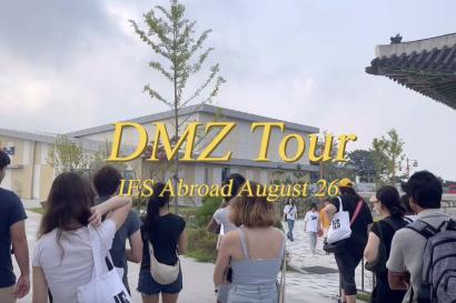 Vlog thumbnail titled "DMZ Tour: IES Abroad August 26"