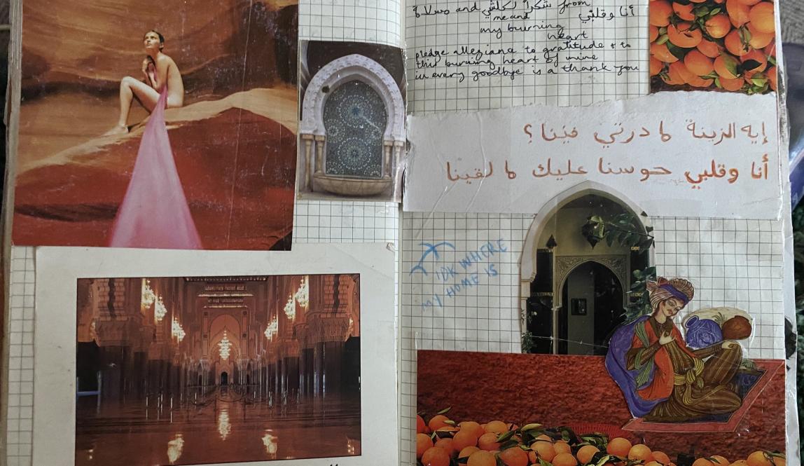 A spread of two journal pages. The left page has pictures of a young woman with a flowing pink scarf against a red rock formation, a blue and green mosaic fountain, and a postcard of the interior of Hassan II Mosque. The right page has a postcard of a pile of oranges against an orange wall, a piece of drawing paper with Arabic song lyrics in colored pencil, a picture of a doorway with plants, and a collaged stylized illustration of a man in colorful robes sitting on a rug.